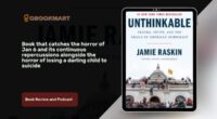 Unthinkable By Jamie Raskin Is A Book That Catches The Horror Of Jan 6