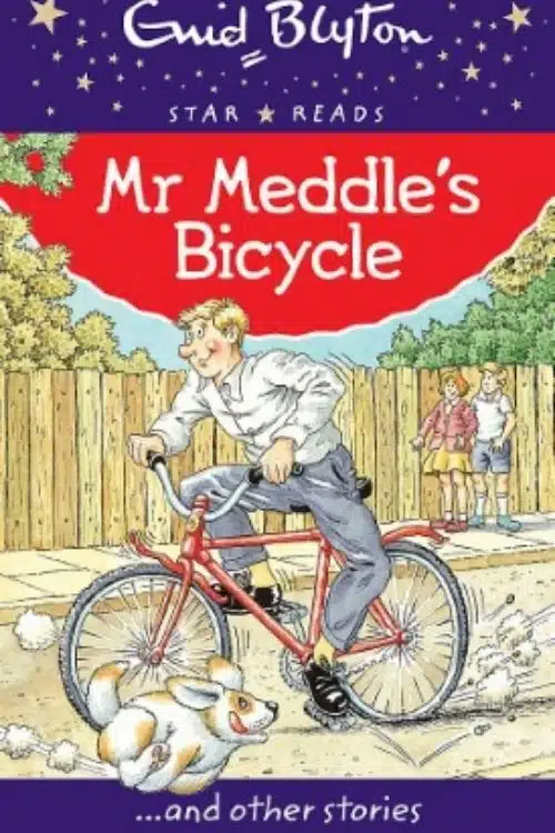 Mister Meddle’s Bicycle and Other Stories