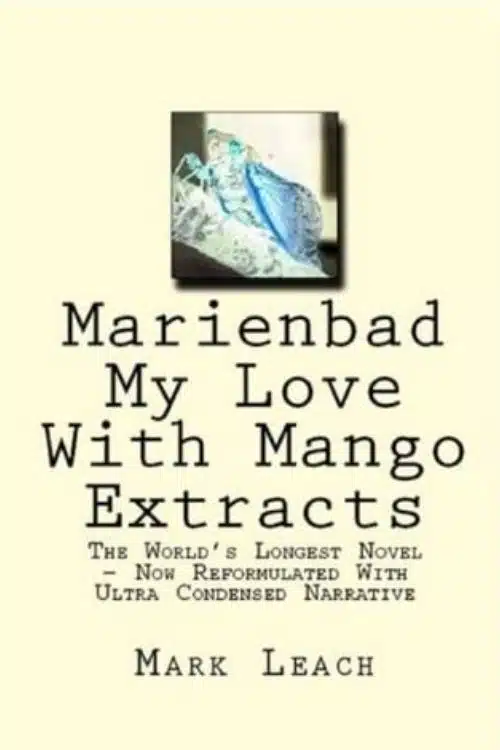 Marienbad My Love With Mango Extracts by Mark Leach