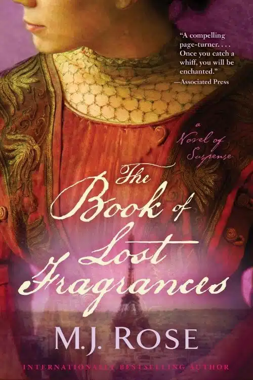 The Book of Lost Fragrances by M.J Rose