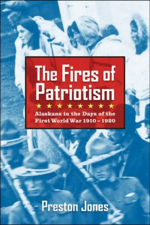 10 Best Books about Patriotism - The Fires of Patriotism – Preston Jones
