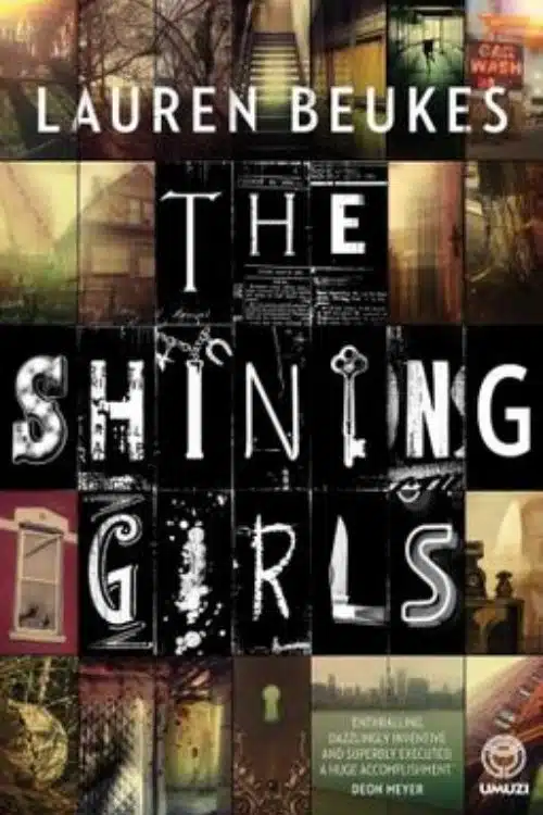 10 Best Story Books or Novels Based on Parallel Universe - The Shining Girls – Lauren Beukes