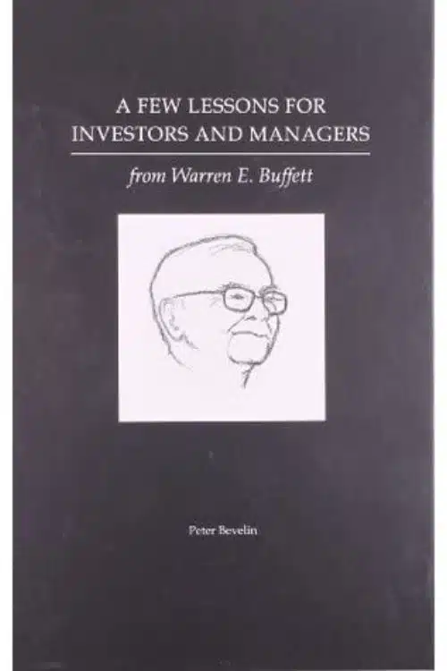 A Few Lessons for Investors and Managers – Peter Bevelin