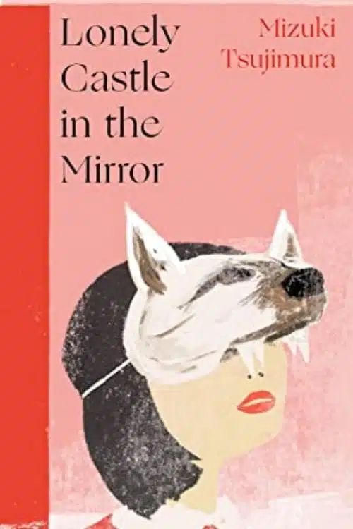 Lonely Castle in the Mirror