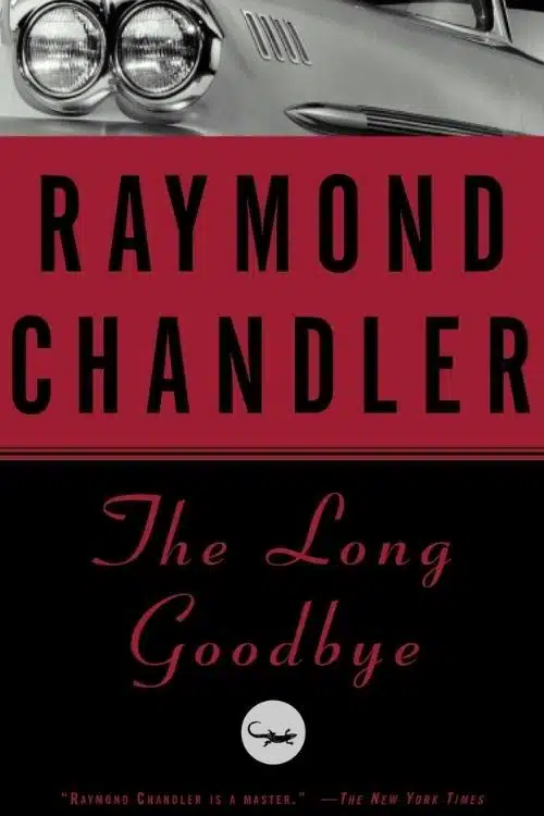 5 Books Recommended by Haruki Murakami - The Long Goodbye – Raymond Chandler