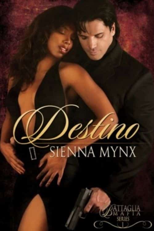 Top Books About Mafia - Destino: Sienna Mynx