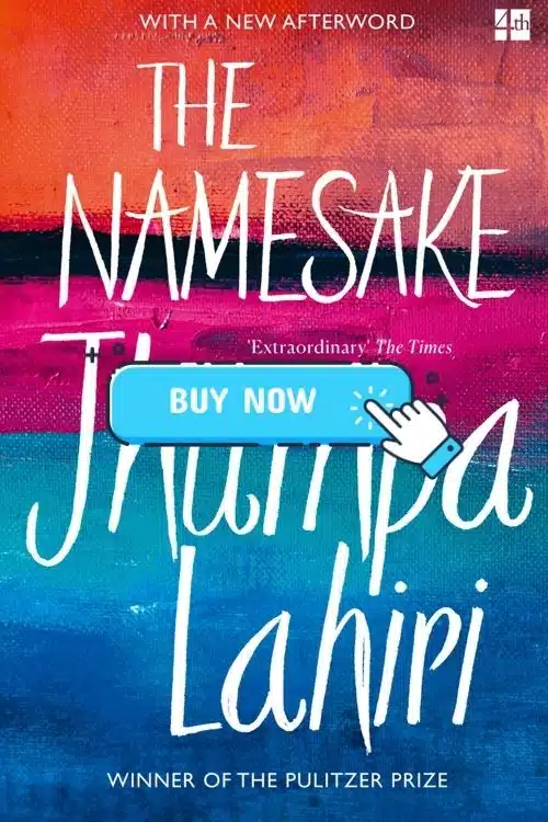Books on Family Relationships: Books that Teach the True Meaning of Family - The Namesake – Jhumpa Lahiri
