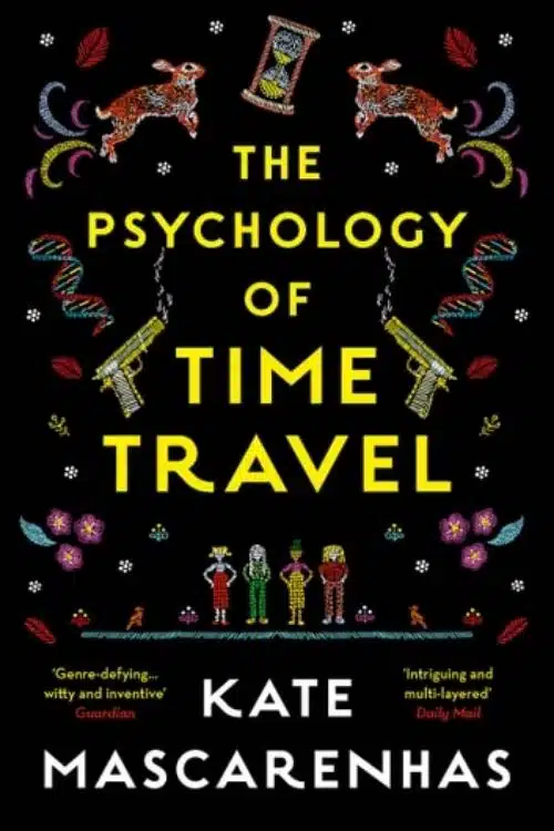 The Psychology of Time Travel: By Kate Mascrenhas