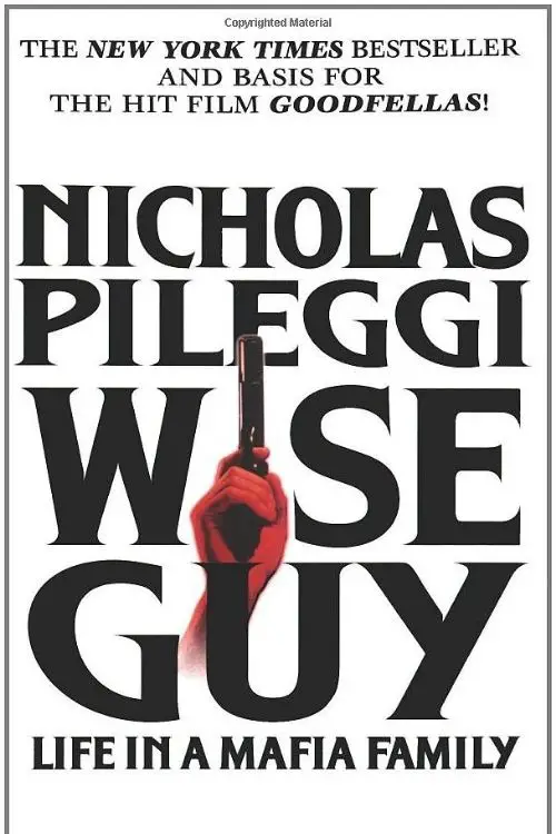 Wiseguy: Nicholas Pileggi