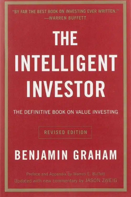 10 Books Recommended by Warren Buffett - The Intelligent Investor – Benjamin Graham