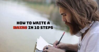 How To Write a Haiku In 10 Steps