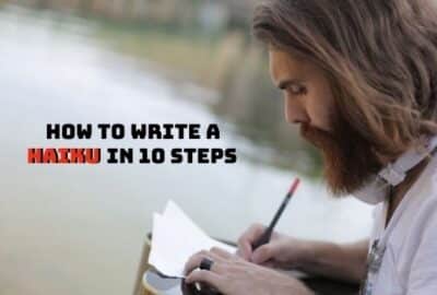 How To Write a Haiku In 10 Steps