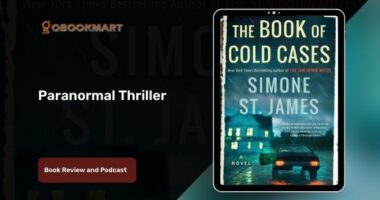 The Book of Cold Cases By Simone St. James is a Paranormal Thriller