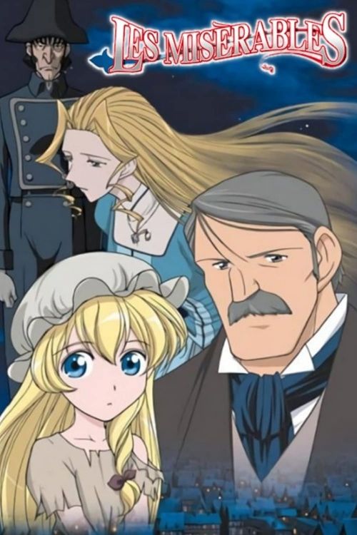 Anime Adaptations of Some Classic Literature that are Worth Watching - Les Miserables: Shoujo Cosette