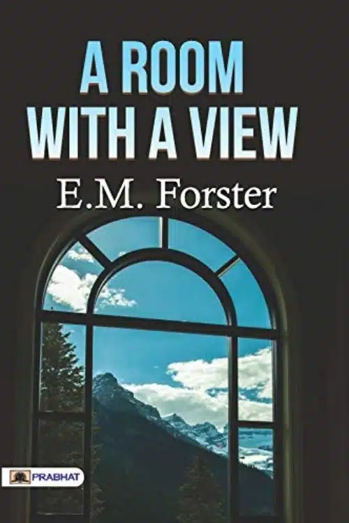 10 Books That are Perfect Read For This Summer of 2022 - A Room With A View by E M Forster