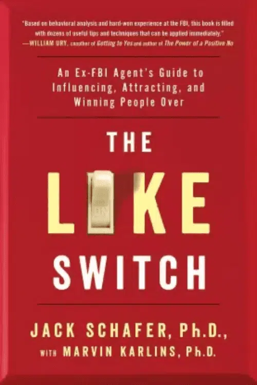 8 Books to Make You More Charismatic - The Like Switch – Dr. Jacker Schafer
