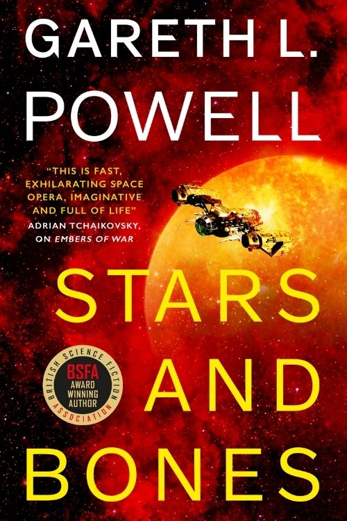 Stars And Bones – Gareth L. Powell