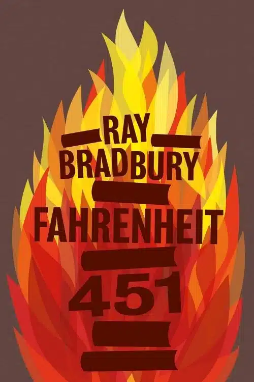10 Best Dystopian Novels | Top 10 Novels With Dystopian Society - Fahrenheit 451 – Ray Bradbury