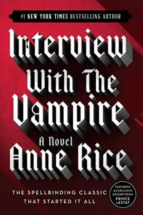 Vampire Books That Are Best of All Time - Interview With The Vampire – Anne Rice
