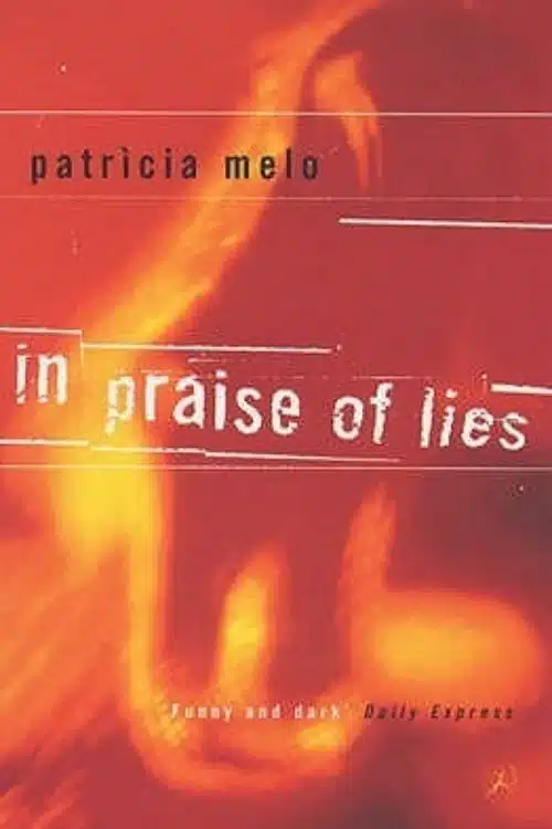8 Murder Mystery Classics From Around The World - In Praise of Lies by Patricia Melo