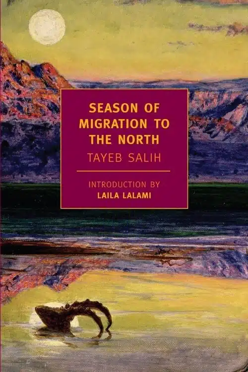 Season of Migration to the North by Tayeh Salim