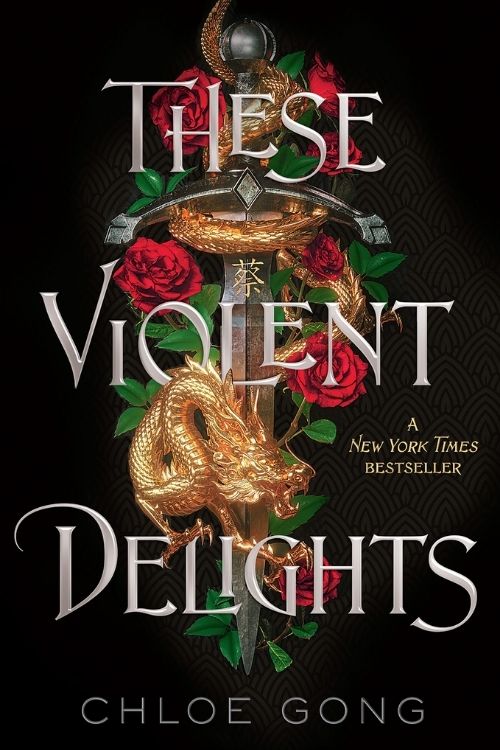 8 meilleurs récits de Shakespeare que vous devez lire - Ces délices violents - Chloe Gong