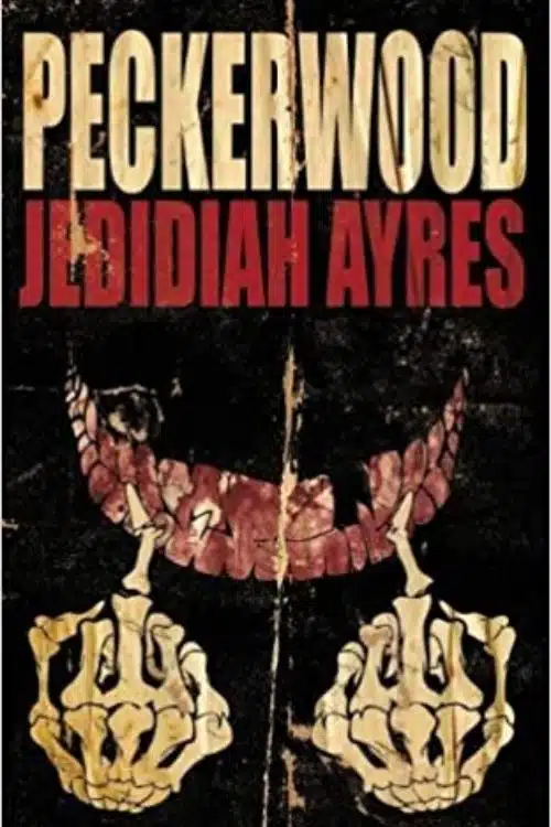 Detective Books that Deserve Adaptation - Peckerwood – Jedidiah Ayres