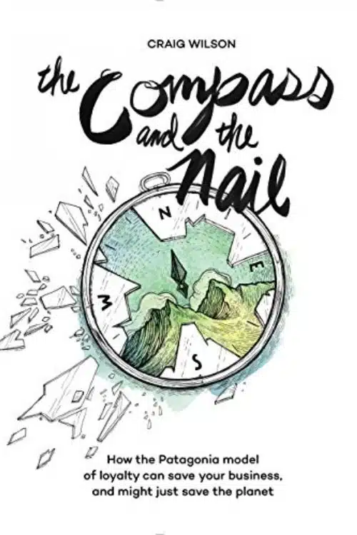 The Compass and the Nail – Craig Wilson