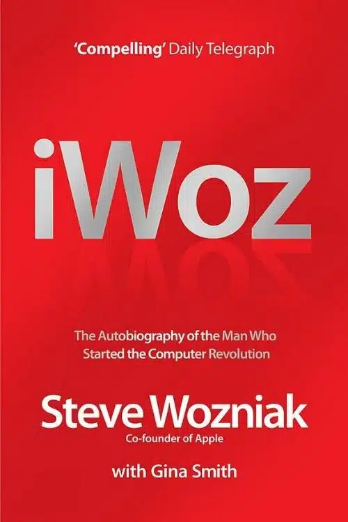 iWoz – Steve Wozniak