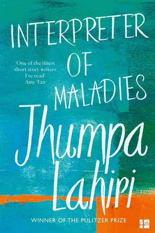 Best Indian Short Story Collections to Read Right Away - Interpreter of Maladies by Jhumpa Lahiri