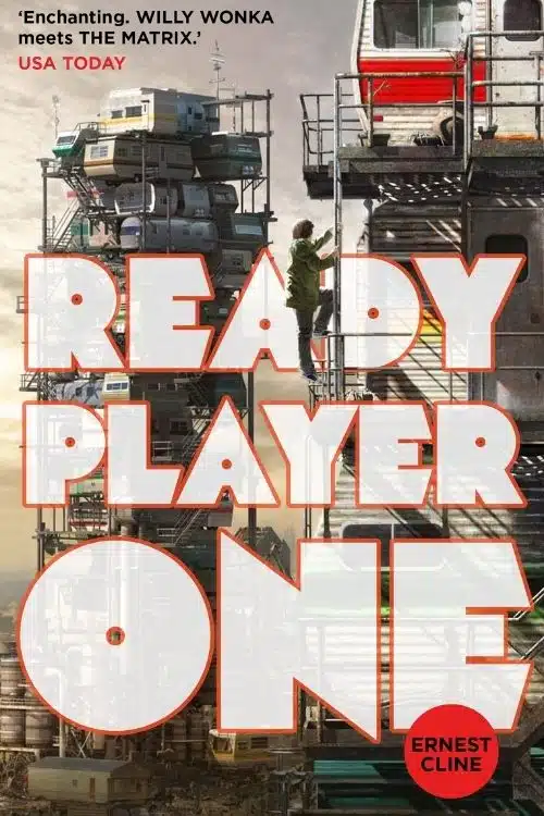 Ready Player One– Ernest Cline