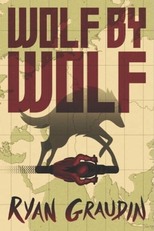 Wolf by Wolf – Ryan Graudin