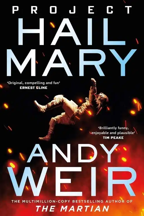 7 New Books that Are Perfect for Comic Adaptations - Project Hail Mary – Andy Weir