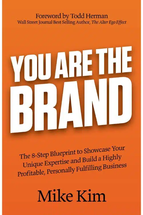 5 Books That Will Help You Make a Personal Brand - You Are The Brand by Mike Kim