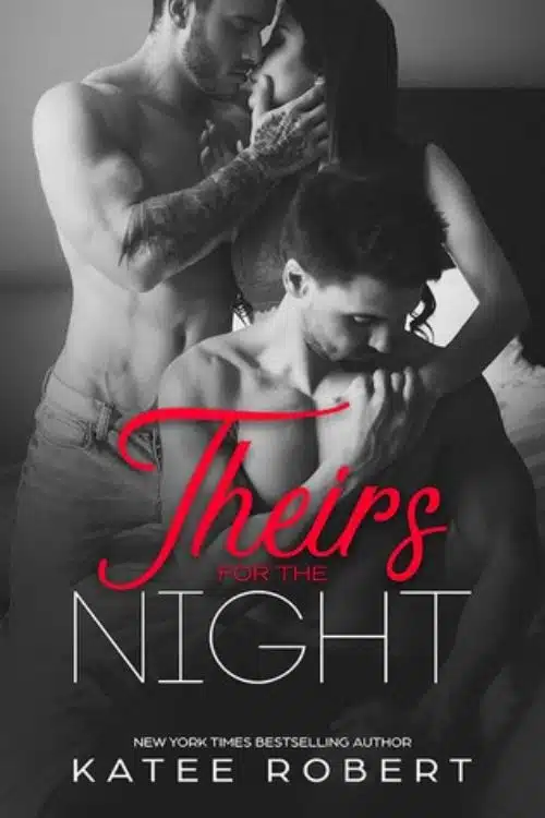 Theirs for the Night – Katee Robert