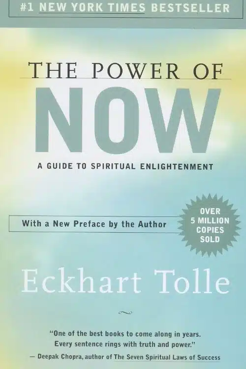 The Power of Now by Eckhart Tolle