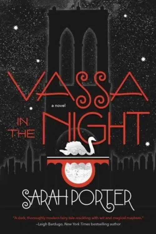15 Best Standalone Fantasy Books for those Who Can’t Commit for Series - Vassa in the Night – Sarah Porter