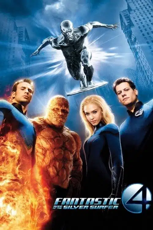 10 Worst Movies Made by Marvel Entertainment Company - Fantastic 4: The Rise of the Silver Surfer (2007)