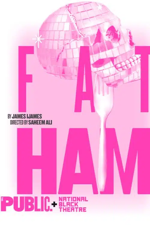 Fat Ham: by James Ijames