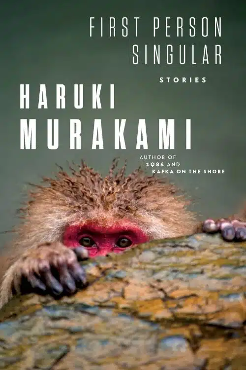 8 Best Short Story Books to Read In 2022 - First Person Singular – Haruki Murakami
