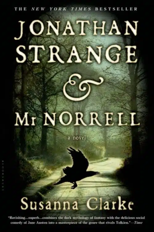 Jonathan Strange & Mr Norrell – Susanna Clarke