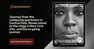 Finding Me: A Memoir by Viola Davis | Book Review and Podcast