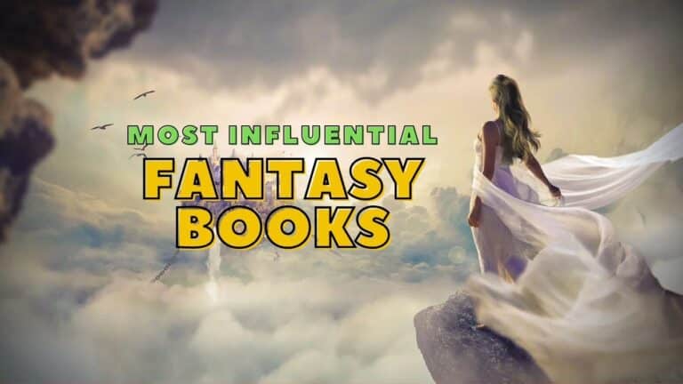 Most Influential Fantasy Books of All Time - 15 Books