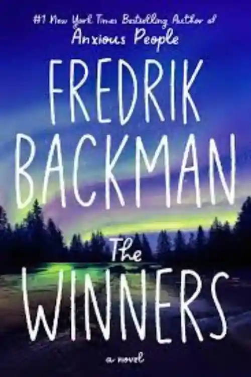 Most Anticipated Books In The other 2nd Half of 2022 - The Winners by Fredrick Backman