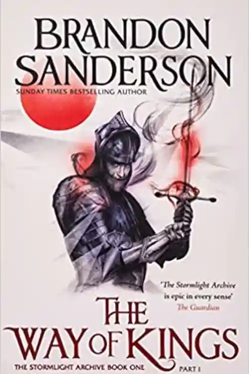 The Way of Kings (Book 1 of the Stormlight Series)
