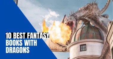 10 Best Fantasy Books With Dragons