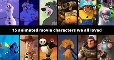 15 animated movie characters we all loved