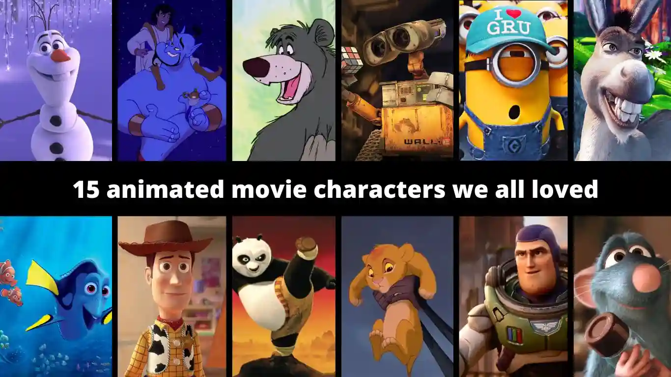 15 Animated Movie Characters We All Loved - Gobookmart