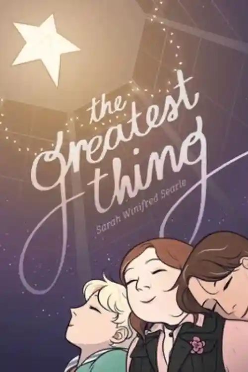 10 Best Graphic Novels of 2022 - The Greatest Thing By Sarah Winifred Searle