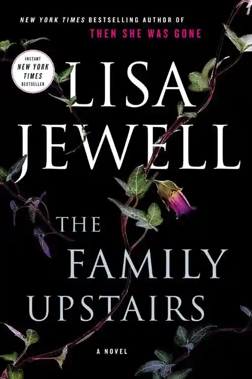 The Family Upstairs By Lisa Jewell 